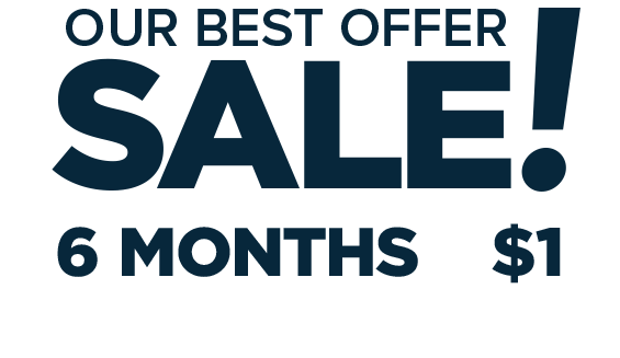 6 months of Unlimited Digital Access for only $1