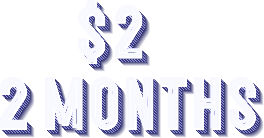 $2 for 2 months